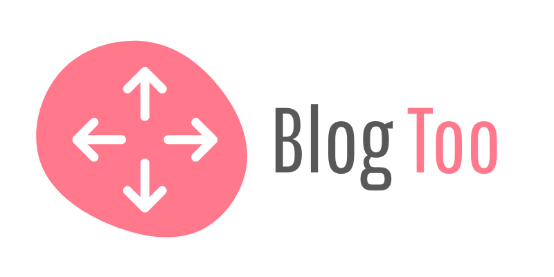 Blog Too